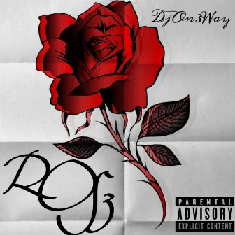 Ros3 (EP) by Djon3way