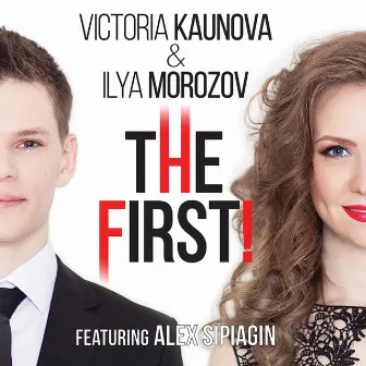 The First by Victoria Kaunova