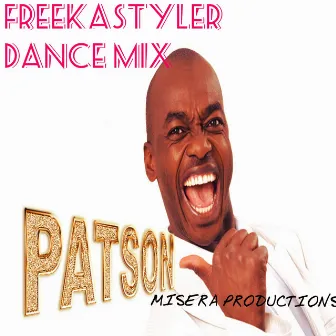 Freekastyler (feat. James Lord) [Dance Mix] by Patson