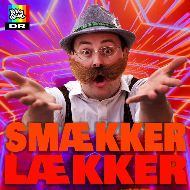 Smækker Lækker (Fra DR Ramasjangs 