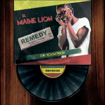 Remedy by El Maine Lion