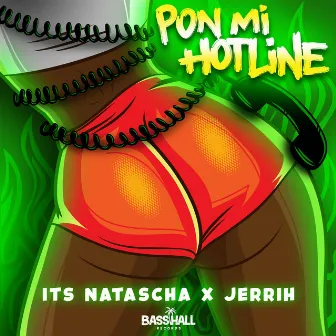 Pon Mi Hotline by Jerrih