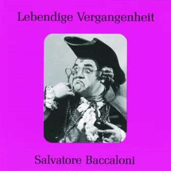 Lebendige Vergangenheit - Salvatore Baccaloni by Salvatore Baccaloni