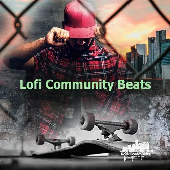 Lofi Community Beats by Lofi Beat Hip Hop Rap Community