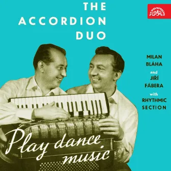 Akordeon Duo Hraje Taneční Muziku by Milan Bláha