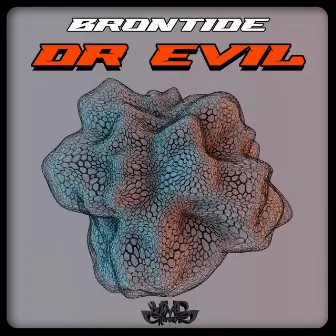 Dr Evil by Brontide