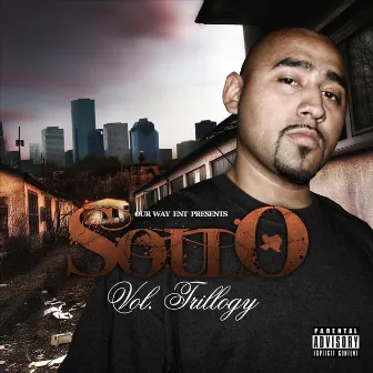 Vol. Trillogy by Soulo