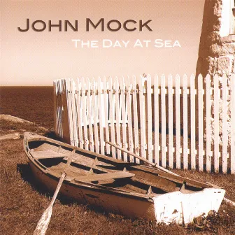 The Day At Sea by John Mock