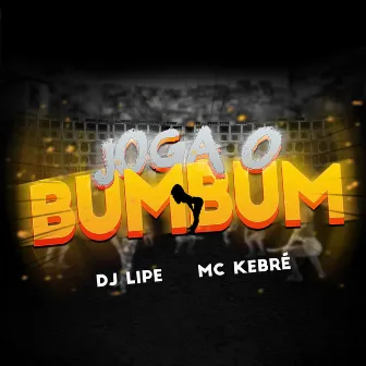 Joga o Bumbum by DJ Lipe