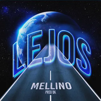 LEJOS by Marcelo Mellino