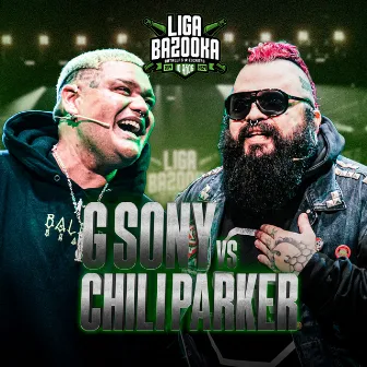 G SONY VS CHILI PARKER by Chili Parker