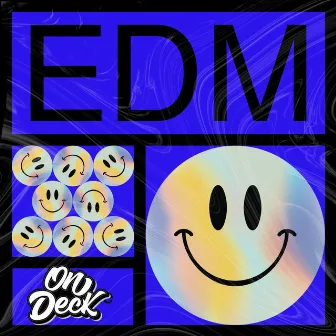 ONDECK EDM by ONDECK