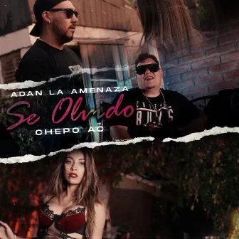 Se Olvido by Adan La Amenaza