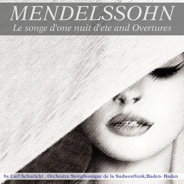 Les Hébrides, Op. 26, MWV P7: Overture