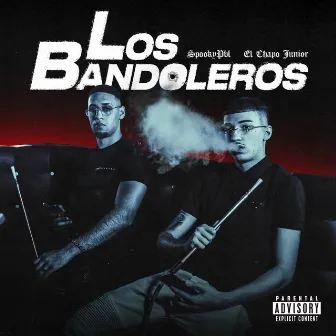 LOS BANDOLEROS by El Chapo Junior