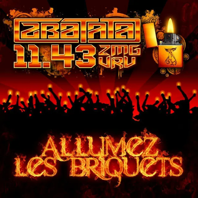 Allumez les briquets - Vrais Reconnaissent Vrais