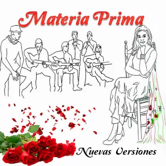 Nuevas Versiones by Materia Prima