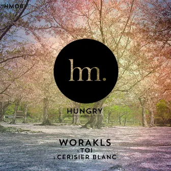 Toi / Cerisier blanc by Worakls