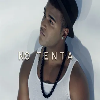 No Tenta by Khaly