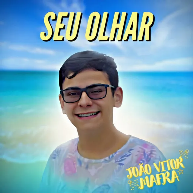 Seu Olhar