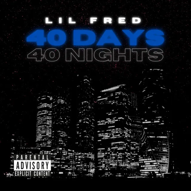 40 Days 40 Nights