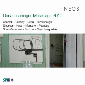 Donaueschinger Musiktage 2010 by Peter Eötvös