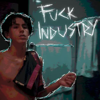 ##fuckindustry by VFN