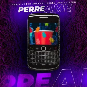 Perreame by Young Afro