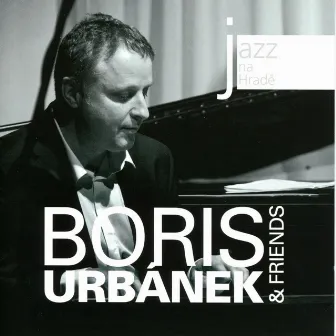 Jazz Na Hradě (Live) by Boris Urbánek