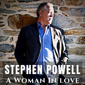 A Woman in Love by Stephen Powell