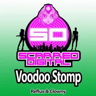 Voodoo Stomp by Reflux