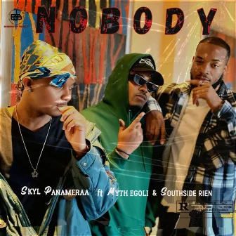 Nobody by Myth Egoli