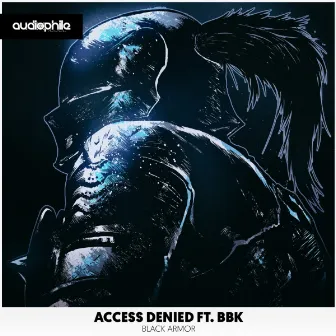 Black Armor by Access Denied