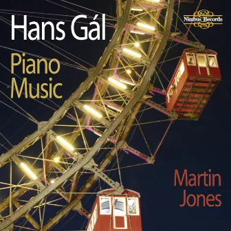 Hans Gál: Piano Music by Hans Gál