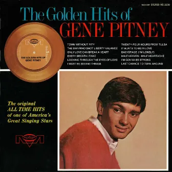 The Golden Hits Of Gene Pitney by Gene Pitney