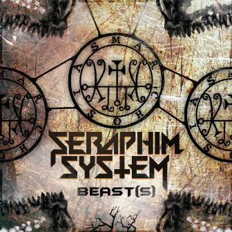 Beast(s) Extended Edition by Seraphim System