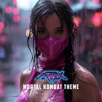 Mortal Kombat Theme by Antox