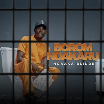 Borom Ndakaru by Ngaaka Blinde