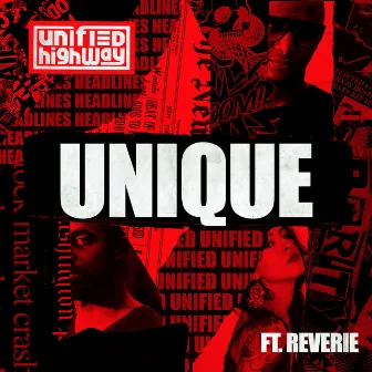 Unique (feat. Reverie) by Unified Highway