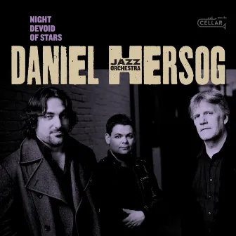 Night Devoid of Stars by Daniel Hersog Jazz Orchestra