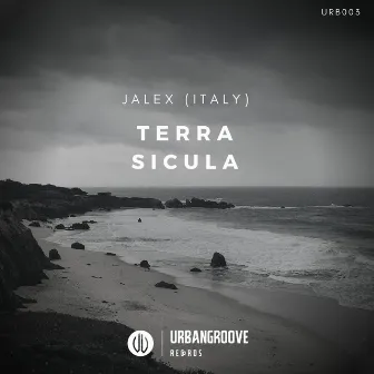 Terra Sicula Ep by Jalex (Italy)