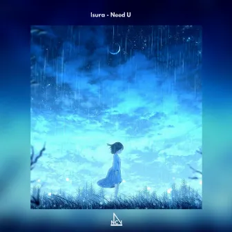 Need U by Isura