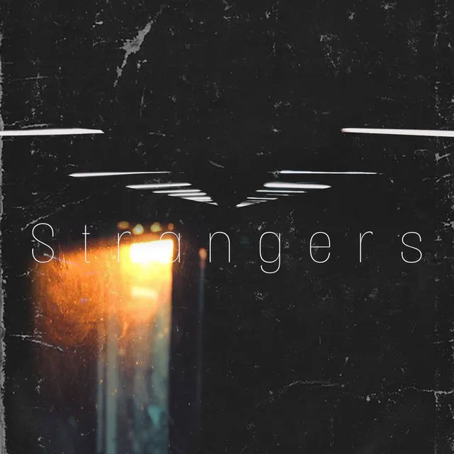 Strangers