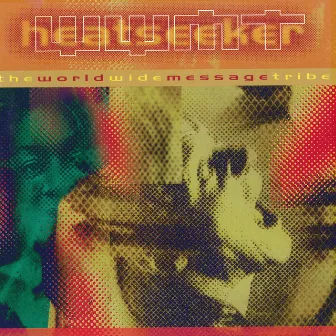 Heatseeker by The World Wide Message Tribe