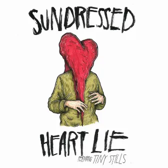 Heart Lie by Sundressed