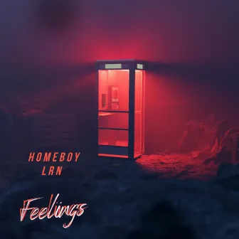 Feelings by Homeboy LRN