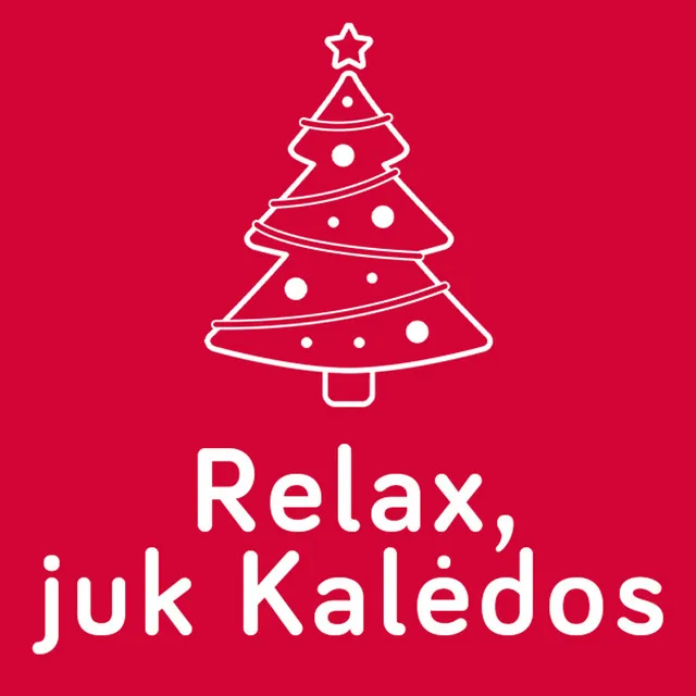 Relax, juk Kalėdos