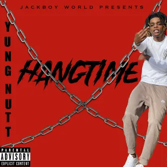 HangTime by Yung Nutt