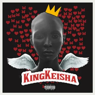 King Keisha by Life