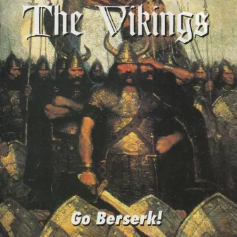 Go Beserk! by The Vikings